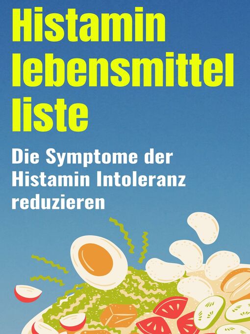 Title details for Histamin lebensmittel liste by Jack Jerish - Available